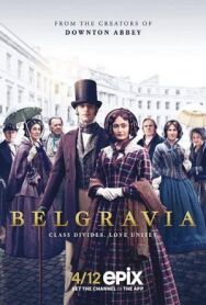 Белгравия постер к фильму смотреть онлайн на HD Rezka