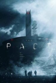 Пакт постер к фильму смотреть онлайн на HD Rezka