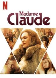 Мадам Клод постер к фильму смотреть онлайн на HD Rezka