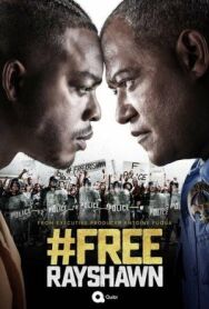Свободу Рэйшону постер к фильму смотреть онлайн на HD Rezka