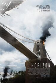 Горизонт постер к фильму смотреть онлайн на HD Rezka