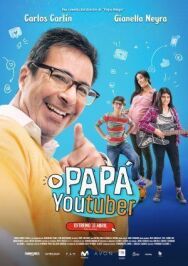 Папа-ютубер постер к фильму смотреть онлайн на HD Rezka