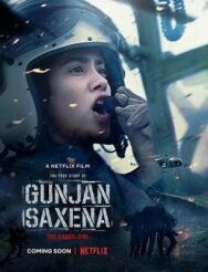 Лётчица Гунджан Саксена постер к фильму смотреть онлайн на HD Rezka