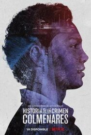 Дневники преступности: Кольменарес постер к фильму смотреть онлайн на HD Rezka