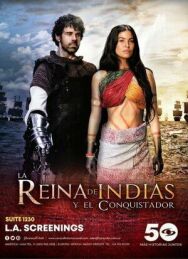 Королева индейцев и конкистадор постер к фильму смотреть онлайн на HD Rezka
