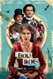 Энола Холмс постер к фильму смотреть онлайн на HD Rezka