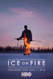 Лёд в огне постер к фильму смотреть онлайн на HD Rezka