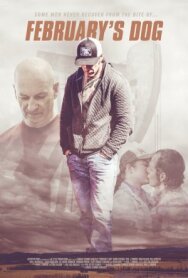 Февральский пёс постер к фильму смотреть онлайн на HD Rezka
