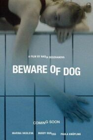 Остерегайся псов постер к фильму смотреть онлайн на HD Rezka