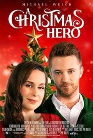 Рождественский герой постер к фильму смотреть онлайн на HD Rezka