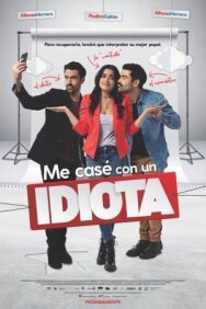 Я вышла замуж за идиота постер к фильму смотреть онлайн на HD Rezka