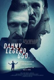 Данни. Легенда. Бог. постер к фильму смотреть онлайн на HD Rezka