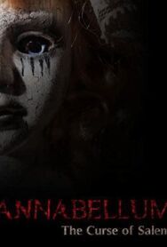Аннабеллум: Проклятье Салема постер к фильму смотреть онлайн на HD Rezka