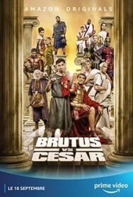 Брут против Цезаря постер к фильму смотреть онлайн на HD Rezka