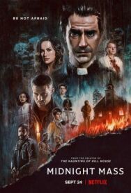 Полуночная месса постер к фильму смотреть онлайн на HD Rezka