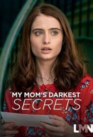 Тёмные тайны моей мамы постер к фильму смотреть онлайн на HD Rezka