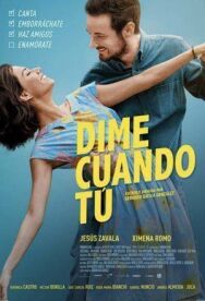 Скажи мне, когда… постер к фильму смотреть онлайн на HD Rezka