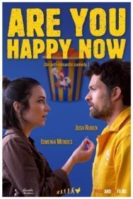 Теперь ты счастлив? постер к фильму смотреть онлайн на HD Rezka
