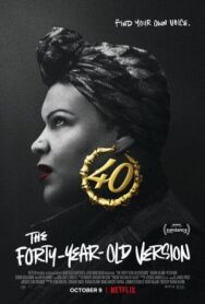 40-летняя версия постер к фильму смотреть онлайн на HD Rezka