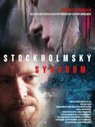 Стокгольмский синдром постер к фильму смотреть онлайн на HD Rezka
