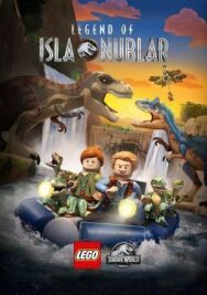 LEGO Мир юрского периода: Легенда острова Нублар постер к фильму смотреть онлайн на HD Rezka