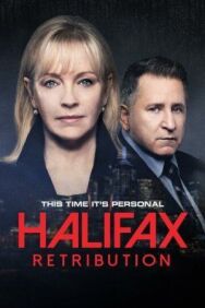 Галифакс: Возмездие постер к фильму смотреть онлайн на HD Rezka