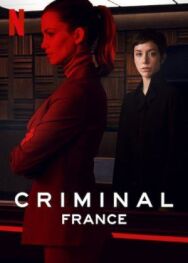 Преступник: Франция постер к фильму смотреть онлайн на HD Rezka