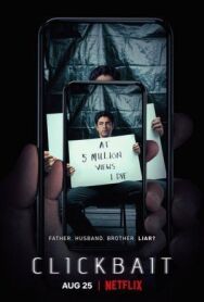 Кликбейт постер к фильму смотреть онлайн на HD Rezka