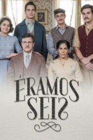 Нас было шестеро постер к фильму смотреть онлайн на HD Rezka