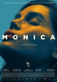 Моника постер к фильму смотреть онлайн на HD Rezka