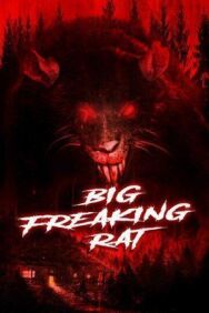 Большая жуткая крыса постер к фильму смотреть онлайн на HD Rezka
