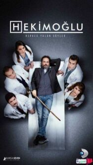 Хекимоглу постер к фильму смотреть онлайн на HD Rezka
