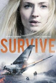 Выжить постер к фильму смотреть онлайн на HD Rezka