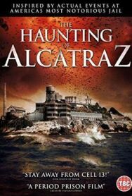 Призраки Алькатраса постер к фильму смотреть онлайн на HD Rezka
