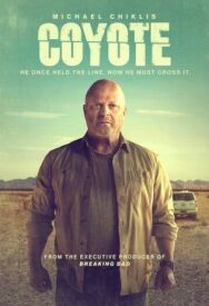 Койот постер к фильму смотреть онлайн на HD Rezka