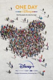 Один день в Disney постер к фильму смотреть онлайн на HD Rezka