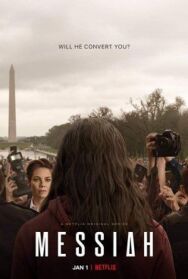 Мессия постер к фильму смотреть онлайн на HD Rezka