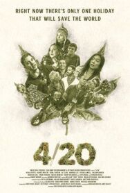 4/20 постер к фильму смотреть онлайн на HD Rezka