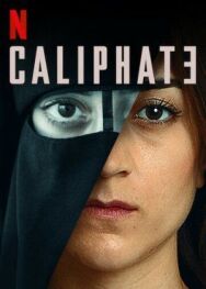 Халифат постер к фильму смотреть онлайн на HD Rezka