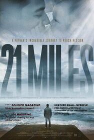 21 миля постер к фильму смотреть онлайн на HD Rezka