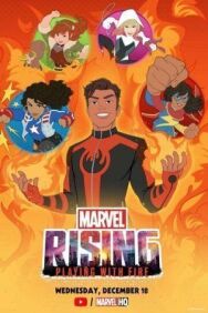 Восход Marvel: Игра с огнём постер к фильму смотреть онлайн на HD Rezka