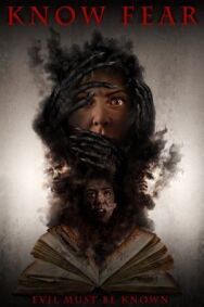 Знай страх постер к фильму смотреть онлайн на HD Rezka
