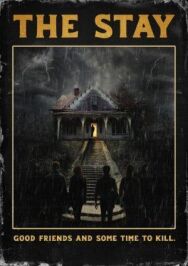 Пребывание постер к фильму смотреть онлайн на HD Rezka