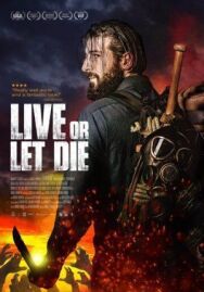 Живи или дай умереть постер к фильму смотреть онлайн на HD Rezka
