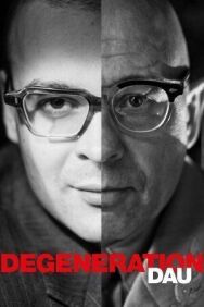 ДАУ. Вырождение постер к фильму смотреть онлайн на HD Rezka