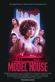 Дом моделей постер к фильму смотреть онлайн на HD Rezka