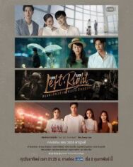 Turn Left Turn Right สมองเลี้ยวซ้าย หัวใจเลี้ยวขวา постер к фильму смотреть онлайн на HD Rezka