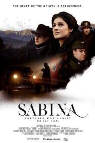 Сабина: замученная за Христа. Нацистские годы постер к фильму смотреть онлайн на HD Rezka
