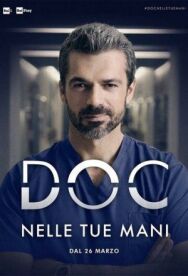 Док - Всё в твоих руках постер к фильму смотреть онлайн на HD Rezka