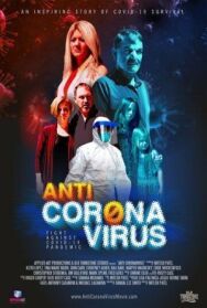 Анти-короновирус постер к фильму смотреть онлайн на HD Rezka